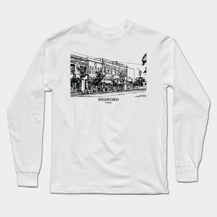 Medford - Oregon Long Sleeve T-Shirt